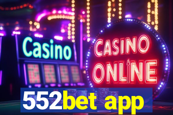 552bet app